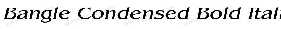 Bangle Condensed Bold Italic字体转换